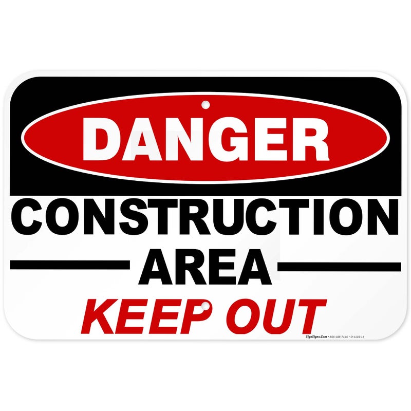 Sigo Signs Danger Construction Area Sign, Keep Out 12x18 Inches, Rust Free .063 Aluminum, Fade Resistant, Made in USA - Image 1